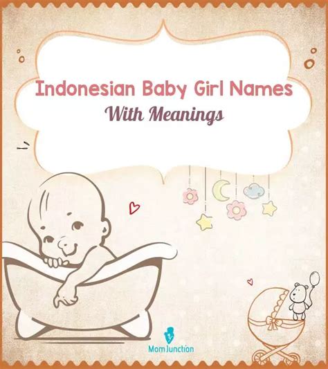 169 Indonesian Girl Names From The Island State